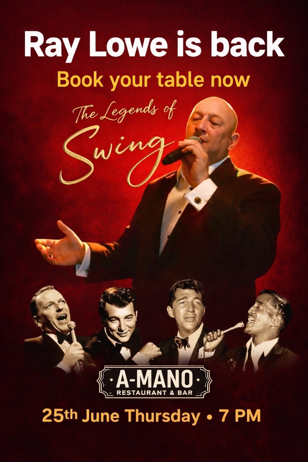 Ray Lowe “The Legends of Swings” @A-mano 25th June 7:00 PM